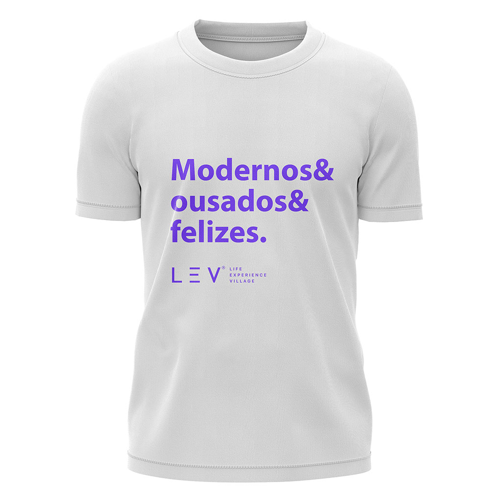 Camiseta Modernos & Ousados & Felizes